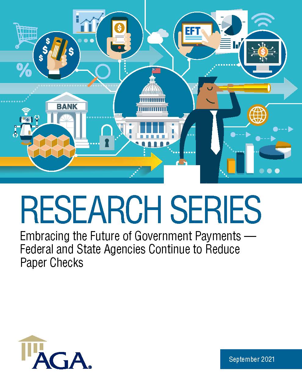 Embracing the Future of Government Payments — Federal and State Agencies Continue to Reduce Paper Checks